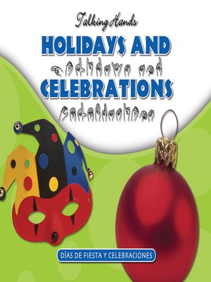 cover image of Holidays and Celebrations/Dias de Fiesta y Celebraciones